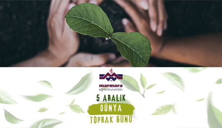 5 Aralık Dünya Toprak Günü