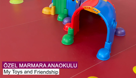 My Toys and Friendship Etkinliği