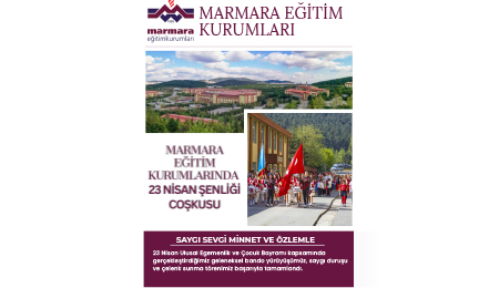 Marmara Eğitim Kurumları 2025 Nisan Etkinlik Bülteni