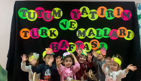 Tutum, Yatırım ve Türk Malları Haftası